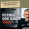 Historias de cambio: el impacto del fútbol en los jóvenes más vulnerables