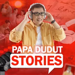 Papa Dudut Stories
