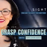 #224: GRASP for Business, Part 4: Sight, You Can't Be What You Can't See