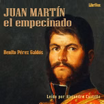 Juan Martín el Empecinado (versión 2). Episodios nacionales IX by  Benito Pérez Galdós (1843 - 1920)