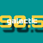 Galactic 90.5 FM