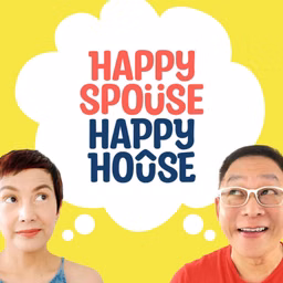 Happy Spouse Happy House
