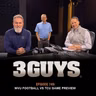 3 Guys Before The Game - WVU Football vs TCU Game Preview (Episode 749)