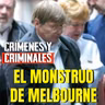 El monstruo de Melbourne - Episodio exclusivo para mecenas