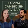 279 ) La vida cambió sin avisar