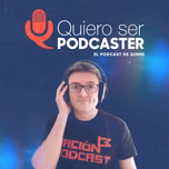 Quiero Ser Podcaster
