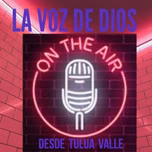 LA VOZ DE DIOS