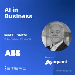 AI for Industrial Service Leaders Improving Diagnostics and Field Efficiency - with Scot Burdette of ABB