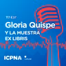 Gloria Quispe y la muestra Ex Libris