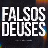 FALSOS DEUSES