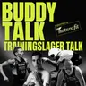 181 - Buddy Trainingslager Talk #4