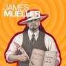 James Mueller – Absolutely. Improbably. Unconventional.