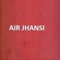 All India Radio - AIR Jhansi