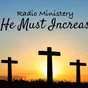 HE MUST INCREASE RADIO