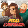 Mau Falado 136 - Quem tem medo da planilha pública?