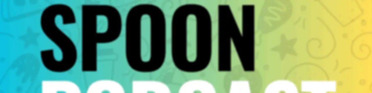 The Spoon Podcast
