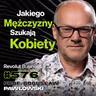 #577 Co Decyduje o Tym, Że Jesteś Przystojny? Mózg, Atrakcyjność - prof. Bogusław Pawłowski