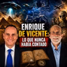 EL FORTÍN DEL CORONEL - Enrique de Vicente. Los enigmas jamás contados. - Episodio exclusivo para mecenas