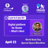 16 Digital Platforms for Books - What's Next#TamilSpaces #WorldBookDay #SpaceMarathan