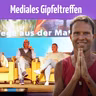 Die neuesten Prophezeiungen aus der geistigen Welt: Mediales Gipfeltreffen (Peter Denk Kongress)