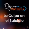 La Culpa en el Suicidio