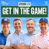 Get in the Game! | Episode 174