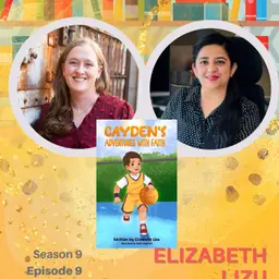 A Journey of Self-Acceptance and Faith with Elizabeth Lizu