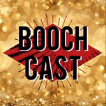 The Boochcast