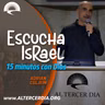 Escucha Israel (15 minutos con Dios)