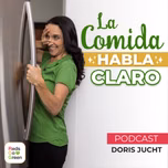 La Comida Habla Claro