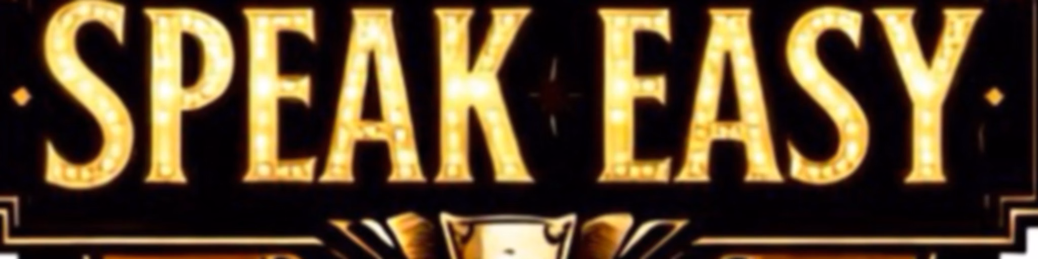 The SpeakEasy