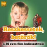 Reszkessetek, betörők! - a 35 éves film kulisszatitkai - E113