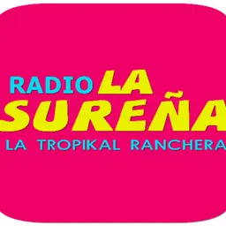 Radio La Sureña ranchera  De chile