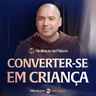 Converter-se em criança | (Mateus 18, 1-5.10.12-14) #2799 | Meditação da Palavra