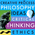 Philosophy, Ideas, Critical Thinking, Ethics & Morality: The Creative Process: Philosophers, Writers, Educators, Creative Thinkers, Spiritual Leaders, Environmentalists & Bioethicists