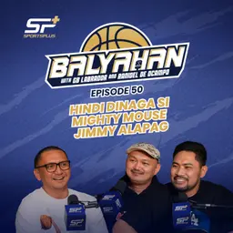 Ep 50 Hindi Dinaga si Mighty Mouse Jimmy Alapag