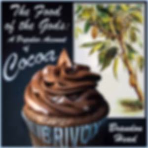 Food of the Gods: A Popular Account of Cocoa, The by Brandon Head