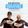 KEJELCHA HACE VOLAR A BUENOS AIRES - Invitados especiales