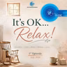 It's OK... Relax! ::: July 2026