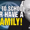 6486 Go to School or Have a FAMILY! Call In Show