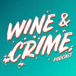 Wine & Crime