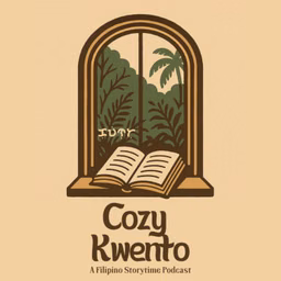 Cozy Kwento: A Filipino Storytelling Podcast