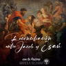 RECONCILIACIÓN ENTRE JACOB Y ESAÚ con la Pastora Mariola Bechara