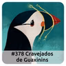 E378 Cravejados De Guaxinins