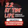Uncuffed 3: The Things Running Through My Brain | with Alexis Stout