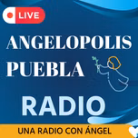 ANGELOPOLIS PUEBLA RADIO