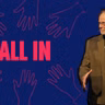 Being All In