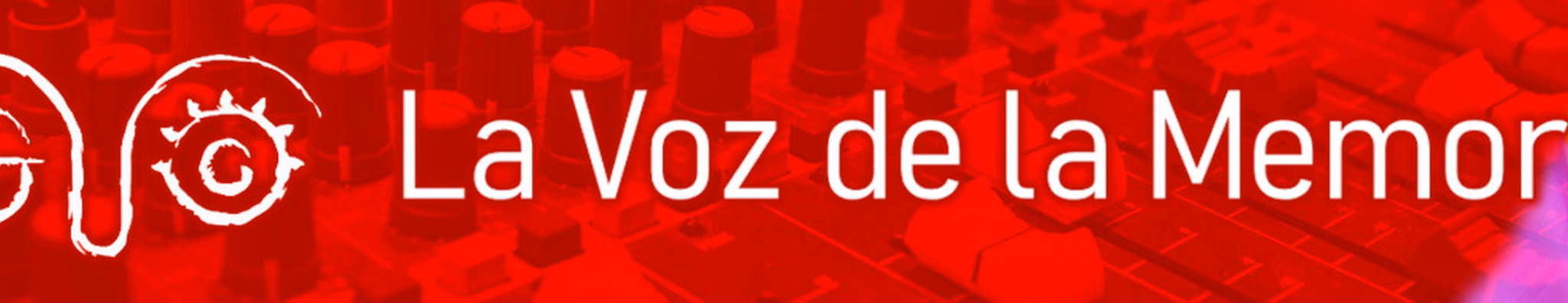 La Voz de la Memoria