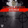 Asesinos 1x09: El Asesino del Zodíaco, Zodiac Killer, Podcast Narrado en Español by Miedoavoces