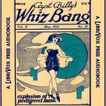 Captain Billy's Whiz Bang, Vol. 2, No. 20, May, 1921 by W. H. Fawcett (1885 - 1940)